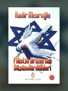 Filistin Dramının Düşündürdükleri — UFİDAB Filistin Kütüphanesi