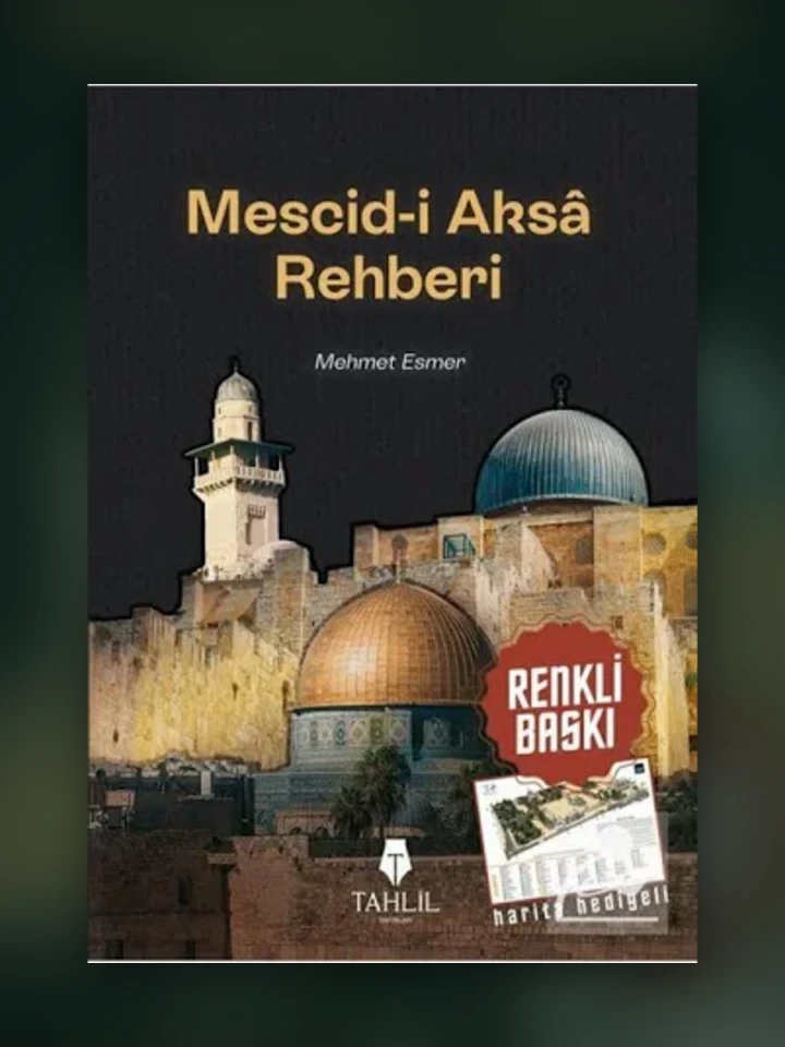 Mescid-i Aksa Rehberi — UFİDAB Filistin Kütüphanesi